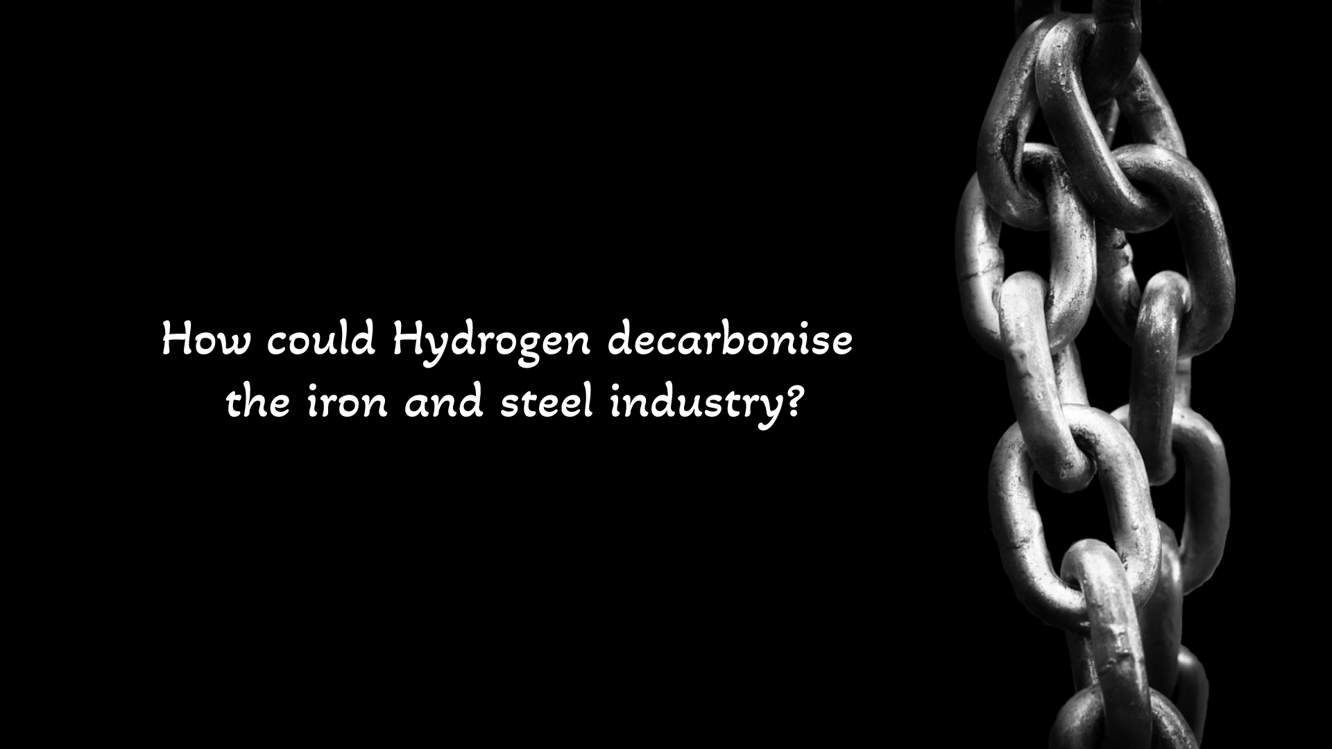 Hydrogen as a sustainable solution to green steel making
